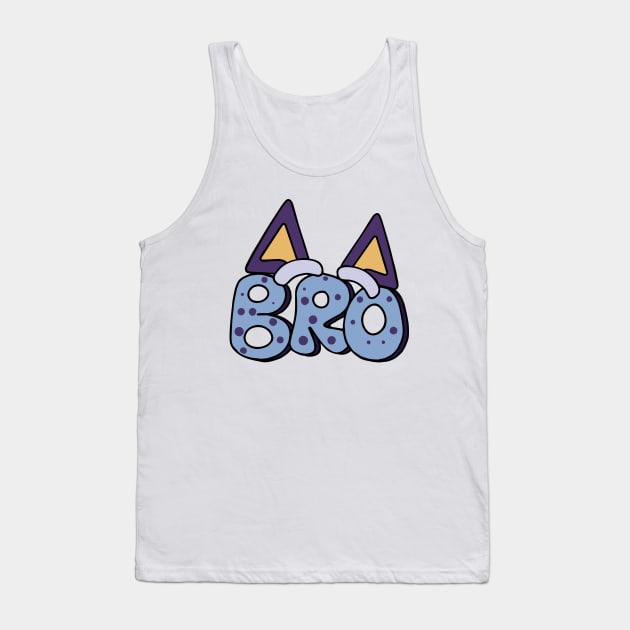 Bluey and Bingo bro Tank Top by Justine Nolanz